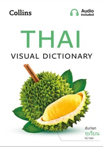 Thai Visual Dictionary - A photo guide to everyday words and phrases in Thai