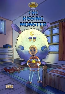 The Kissing Monster - The Adventures of Madison - Tale, #1