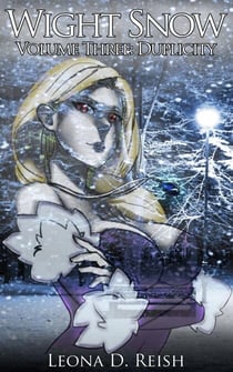 Wight Snow III: Duplicity - Wight Snow, #3