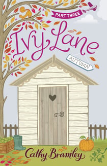 Ivy Lane: Part 3 - Autumn