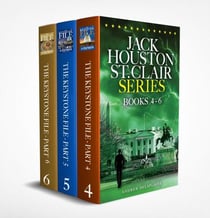 Jack Houston St. Clair Series (Books 4-6) - A Jack Houston St. Clair Thriller