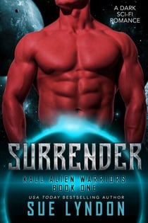 Surrender - Kall Alien Warriors, #1