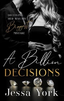 A Billion Decisions - The Rosetti Crime Family, #6