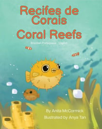 Coral Reefs (Brazilian Portuguese-English) - Language Lizard Bilingual Explore