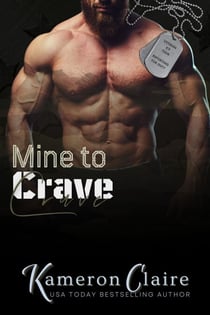 Mine to Crave - Veteran K9 Team, #2