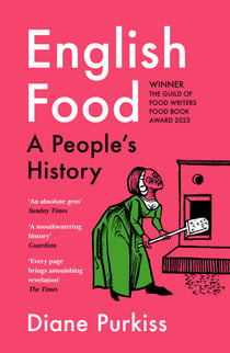 English Food - A People’s History