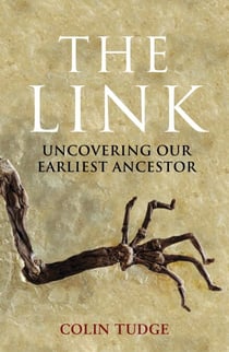 The Link - Uncovering Our Earliest Ancestor