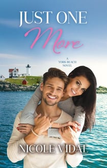 Just One More - A York Beach Novel, #3