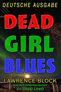 Dead Girl Blues — Deutsche Ausgabe