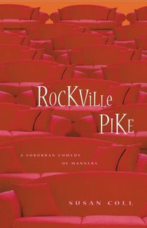 Rockville Pike - A Suburban Comedy of Manners