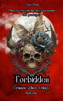 Crimson Allure: Forbidden - Crimson Allure Trilogy, #1