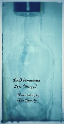 Dr D Formulations: Story 4 - Dr D Formulations, #4