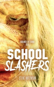 School Slashers (2020) - Subgenres of Terror