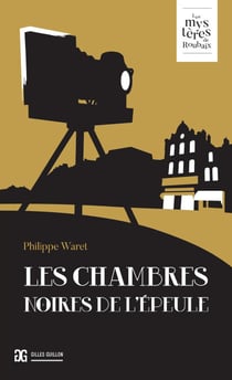 Les Chambres noires de l'Epeule - Mystères de Roubaix n°6