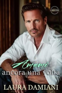 Amami ancora una volta - La Famiglia Spencer, #2