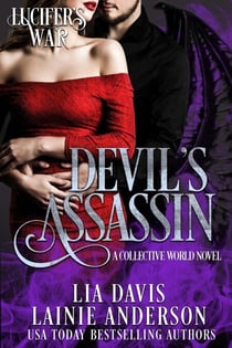 Devil's Assassin: A Collective World Novel - Lucifer's War, #2