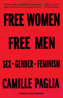 Free Women, Free Men - Sex, Gender, Feminism