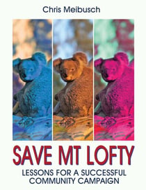 Save Mt Lofty: Lessons for a Successful Community Campaign