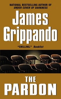 The Pardon - The First Jack Swyteck Novel