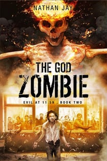 The God Zombie - Evil at 11:59, #2