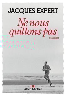 Ne nous quittons pas