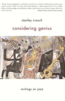 Considering Genius - Writings on Jazz
