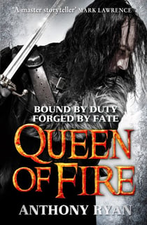 Queen of Fire - Book 3 of Raven's Shadow
