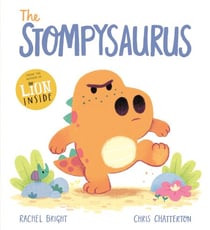 The Stompysaurus - A DinoFeelings Book