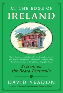At the Edge of Ireland - Seasons on the Beara Peninsula