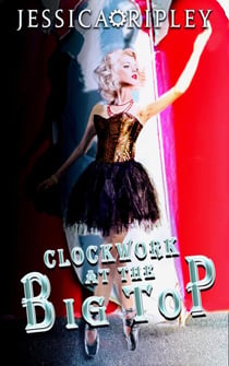Clockwork at the Big Top - Western Gears, #2