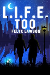 L.I.F.E. Too - L.I.F.E., #2