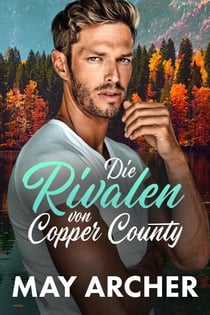 Die Rivalen von Copper County - Copper County (Deutsch), #3
