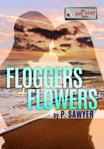 Floggers & Flowers - Outer Banks Novella
