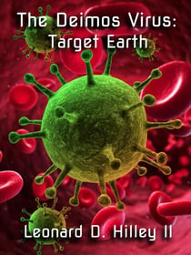 The Deimos Virus: Target Earth - The Darkness Series, #5