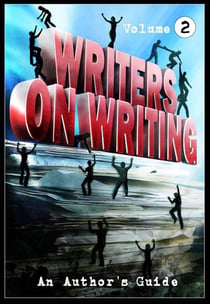 Writers on Writing Vol.2 - Writers on Writing, #2
