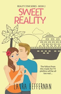 Sweet Reality - Reality Star Series, #2