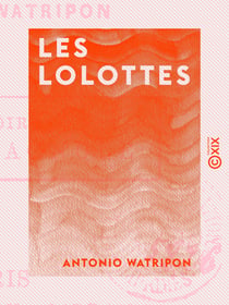 Les Lolottes - Souvenirs du Quartier latin