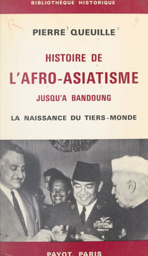 Histoire de l'afro-asiatisme jusqu'à Bandoung - La naissance du tiers-monde