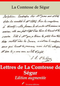 Lettres de La Comtesse de Ségur – suivi d'annexes - Nouvelle édition 2019