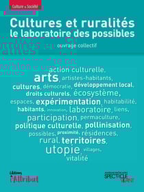 Cultures et ruralités - Le laboratoire des possibles
