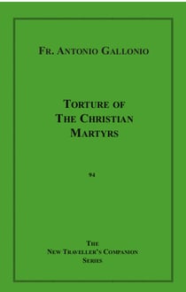 Torture of the Christian Martyrs