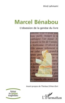 Marcel Bénabou - L'obsession de la genèse du livre