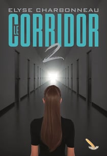 Le corridor T2 - La rédemption