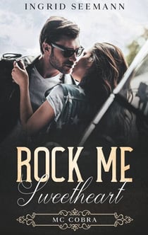 Rock me. Sweetheart - MC Cobra