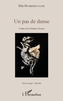 Un pas de danse - Postface de Guillaume Lebreton