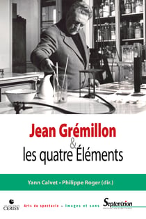 Jean Grémillon et les quatre Éléments