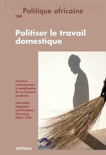 Politique africaine N-154. Politiser le travail domestique