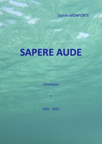 Sapere aude - Chroniques * 2021-2022