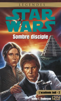 Star Wars - L'Académie Jedi Tome 2 : Sombre discipline - Sombre disciple