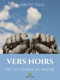 Vers noirs - De la chaine au bazar
